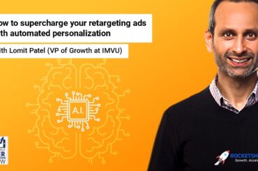 How to supercharge your retargeting ads with automated personalization